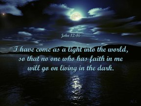 John 12:46 (BBE)